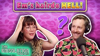 Ems Hairdo Hell Katy Perry amp Will and Harper review  The Emsolation Podcast S05E37 [upl. by Godric]