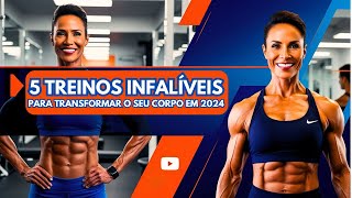 OS 5 TREINOS INFALÍVEIS PARA TRANSFORMAR O SEU CORPO 🏋️‍♂️🚴‍♀️ [upl. by Stephi73]