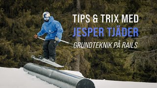 Tips amp Trix med Jesper Tjäder  Grundteknik på rails [upl. by Ezarra]