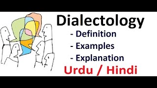 What is Dialectology  Sociolinguistics  Urdu  Hindi [upl. by Mccreary]