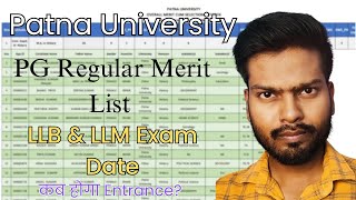 PATNA UNIVERSITY PG Regular Merit List Declared  LLB amp LLM Entrance Date [upl. by Junieta]