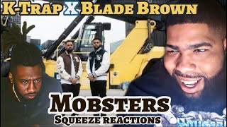 KTrap  Mobsters ft Blade Brown Official VideoReaction [upl. by Ecirtnas]