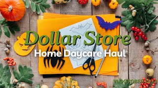 Affordable Dollar Store Haul for Fall Crafts 🍂  Home Daycare Activity Ideas [upl. by Leeland317]