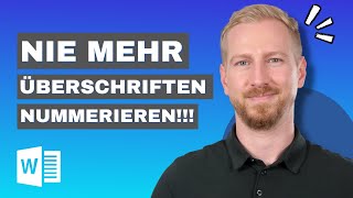 Überschriften in Word automatisch richtig nummerieren  Listen mit mehreren Ebenen in Word [upl. by Sulrac706]