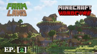 farmland Minecraft Hardcore Episode 2 [upl. by Nollat]