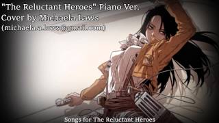 『Michaela』The Reluctant Heroes Piano Version  Attack on Titan  Cover by Michaela Laws [upl. by Hiroko]