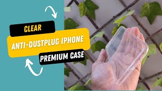 AllAboutProtection AntiDust Plug amp AntiSlip Transparent Phone Case for All iPhone Models [upl. by Iharas846]