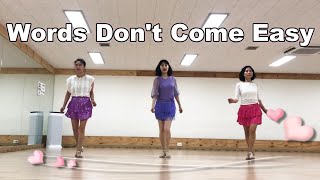 Words Dont Come Easy HBeginner Linedance [upl. by Dene]