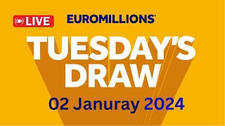 The National Lottery EuroMillions draw live results Tuesday 02 Jan 2024  euromillions live tonight [upl. by Morville]