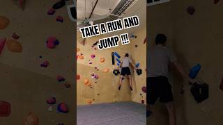 RUN AND JUMP 😁🕴like subscribe running jump bouldering climbing 2024 sendit fun viralvideo [upl. by Torrie610]