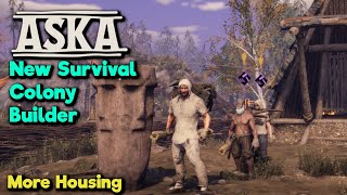 More Housing Needed  Aska  NEW Tribe leading colony survival game [upl. by Aralomo]