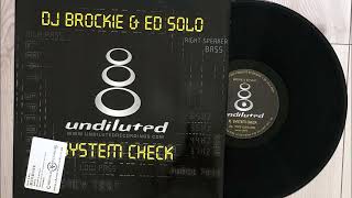 Brockie amp Ed Solo  System Check [upl. by Airret]