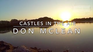 ⭐️ Don McLean  Castles In The Air TRADUÇÃO 1970 [upl. by Quenna]