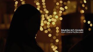 Baasa Ko Ghari Short Cover by Kelden Lhamo [upl. by Tabor342]