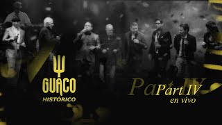 Guaco  Concierto Histórico  En Vivo Parte IV [upl. by Eniawtna35]