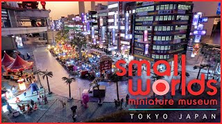 Small Worlds Miniature Museum  Tokyo Japan [upl. by Cynthy]