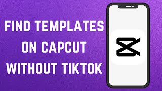 How to find templates on capcut without tiktok [upl. by Hinson]