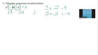 No 2 Faktorkan persamaan kuadrat berikut𝑥2−4𝑥4 [upl. by Hershell]