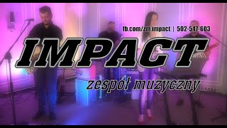 Zespół Muzyczny IMPACT  Słucham Cię w radiu co tydzień cover PROMO 2022 Ostrołęka [upl. by Noble]