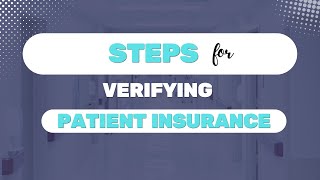 Steps for Verifying Patient Insurance and Importance of preauthorization [upl. by Rosalia]