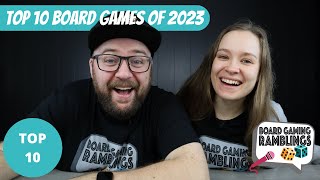 Top 10 Board Games of 2023 [upl. by O'Conner318]