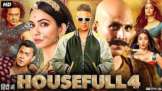 Housefull 4 Full Movie  Akshay Kumar  Bobby Deol  Riteish Deshmukh  Kriti Sanon  Review amp Facts [upl. by Ledeen]