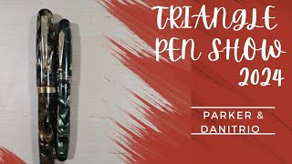 2024 Triangle Pen Show  Danitrio  Parker [upl. by Norok]