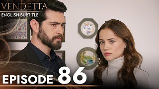 Vendetta  Episode 86 English Subtitled  Kan Cicekleri [upl. by Eillek129]