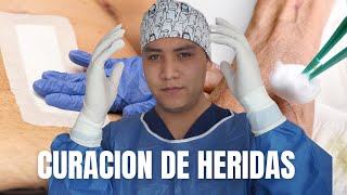 15 PASOS para hacer una CURACION DE HERIDAS 🩸 Paso a paso  FACIL [upl. by Sucy]