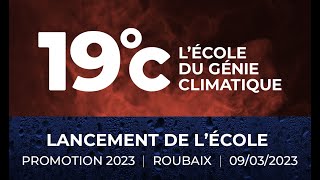 Lancement de 19°C lÉcole du Génie Climatique [upl. by Niwle]