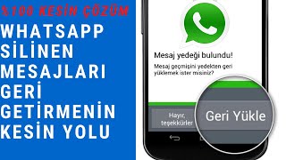 WHATSAPP SİLİNEN MESAJLARI GERİ GETİRME [upl. by Linis]