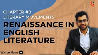 Renaissance In English Literature Summary  Literary Movement  Chapter 8 [upl. by Kakalina]