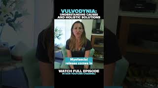 Vulvodynia Understanding Causes and Holistic Solutions [upl. by Oigimer]