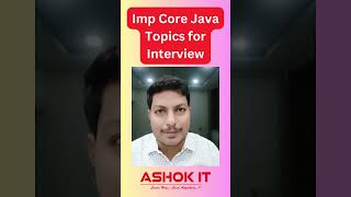 Core Java Important Topics For Interview [upl. by Tildie]