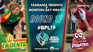 BPL19  Round 17  Tasmania Tridents v Moreton Bay Pirates [upl. by Rozanne]