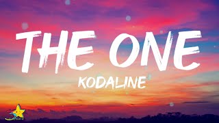 Kodaline  The One Lyrics  You make me feel like its summer when the raib is pouring down [upl. by Blodget]