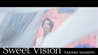 TOMOHISA YAMASHITA  Sweet Vision MV [upl. by Akihsan]