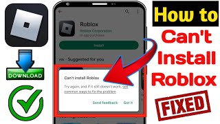 How to Fix Roblox Cant Install Error On Google Playstore2024  Install Roblox problem Solved [upl. by Reemas]