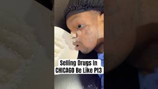 Selling Drugs In chicago Be Like Pt3 daofficialkmgpreycurt explore funnyシ゚viralvideo fypage [upl. by Niryt414]