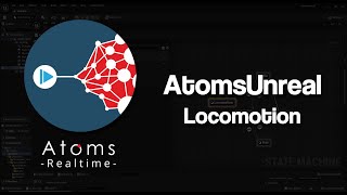 AtomsUnreal 320  Locomotion [upl. by Asilanom]