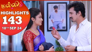 Malli Serial  EP 143 Highlights  18th Sep 2024  Nikitha  Vijay  Saregama TV Shows Tamil [upl. by Nims320]