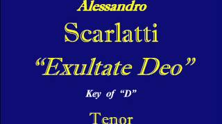 Tenor Scarlatti Exultate Deo  Key of D [upl. by Sall421]