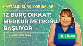 Merkür retrosu başlıyor Burçlara etkileri nasıl olacak Haftalık burç yorumları 511 Ağustos 2024 [upl. by Magnus18]