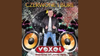 Czerwone I Bure Witkowski Remix [upl. by Otiragram]