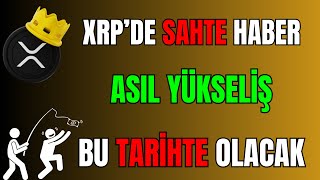 XRPDE SAHTE HABER DİKKATXRP COİN ASIL BU TARİHTE YÜKSELECEKXRP ANALİZİ [upl. by Mima]