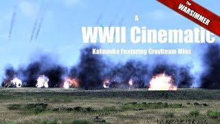 A World War II Cinematic Kalinovka Featuring Graviteam Mius [upl. by Halak906]