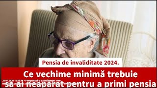 Pensia de invaliditate 2024 Ce vechime minimă trebuie să ai neapărat pentru a primi pensia [upl. by Meagan]