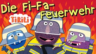 Die FiFaFeuerwehr ist da  TiRiLi  Kinderlieder  TatüTata Feuerwehrlied [upl. by Vieva]