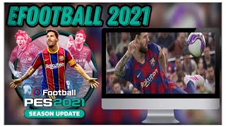 How to eFootball 2021 for PCLAPTOP  TUTORIAL 2024 no charge [upl. by Enitsrik]