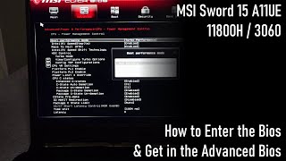 How to Enter the Bios on MSI Sword 15 Including Advanced features [upl. by Ursula980]